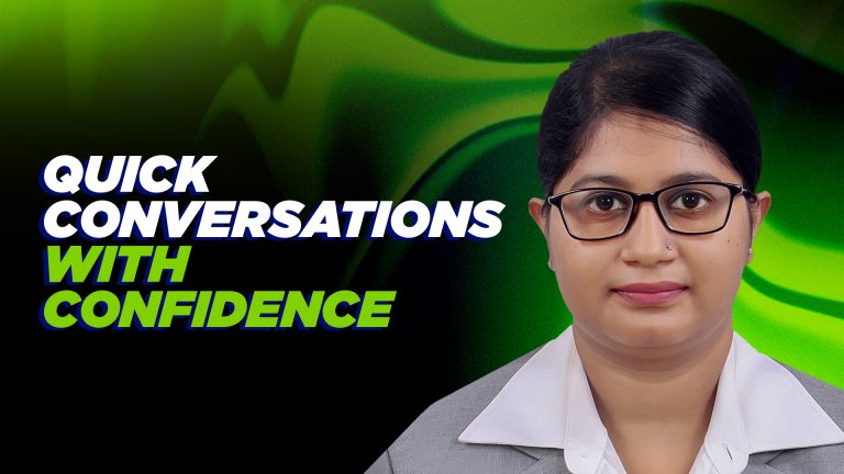 Quick Conversations with Confidence By: Zannatul Ferdous